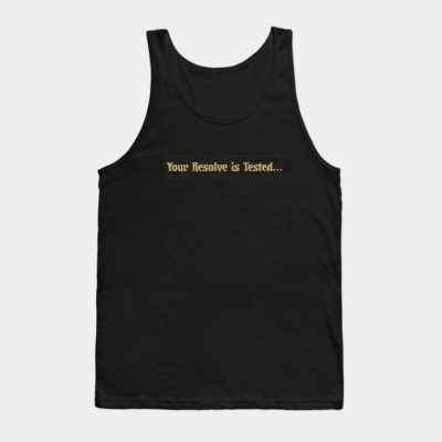 Darkest Dungeon Your Resolve Is Tested Tank Top Official Darkest Dungeon Merch
