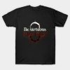 Be Virtuous Or Lose Yourself T-Shirt Official Darkest Dungeon Merch